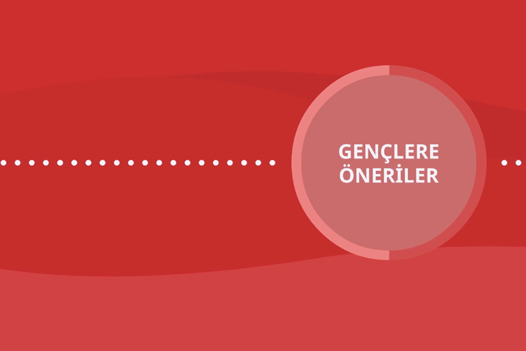 Gençlere Öneriler